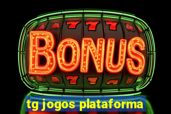 tg jogos plataforma